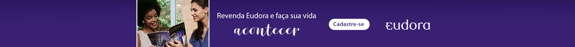 Revendedora Eudora Revendedora Eudora